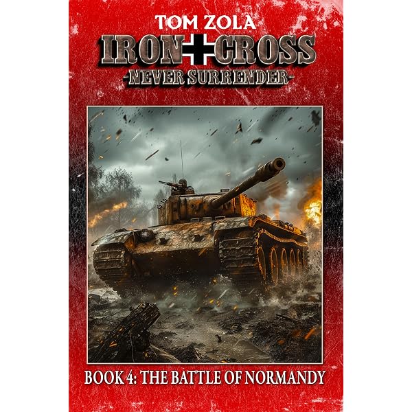 Amazon.com: Iron Cross – Never Surrender! Book 1: Battle of Kursk